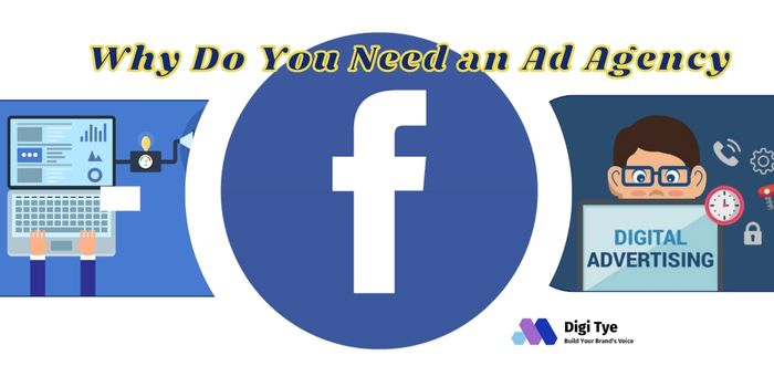 Why Do You Need an Ad Agency